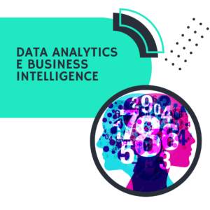 Data analytics e business intelligence